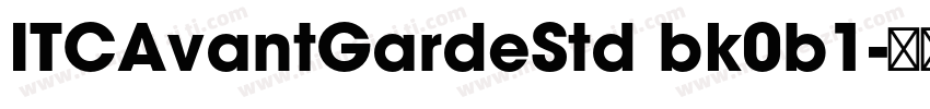 ITCAvantGardeStd bk0b1字体转换